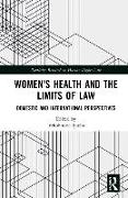 Women's Health and the Limits of Law