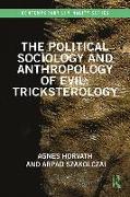 The Political Sociology and Anthropology of Evil