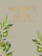 Moments of Hope: A Christian Memorial Keepsake