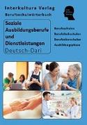 Berufsschulwörterbuch für soziale Ausbildungsberufe und Dienstleistungen