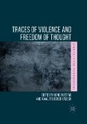 Traces of Violence and Freedom of Thought