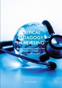 Critical Pedagogy in Nursing