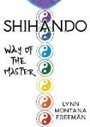 Shihando: Way of the Master