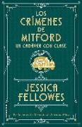 Los Crimenes de Mitford 2. Un Cadaver Con Clase