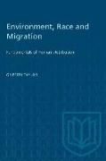 Environment, Race and Migration: Fundamentals of Human Distribution