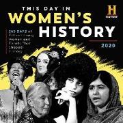 2020 History Channel This Day in Women's History Wall Calendar: 365 Days of Extraordinary Women and Events That Shaped History