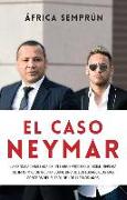 El Caso Neymar