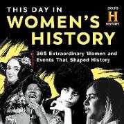 2020 History Channel This Day in Women's History Boxed Calendar: 365 Extraordinary Women and Events That Shaped History