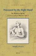 Possessed by the Right Hand: The Problem of Slavery in Islamic Law and Muslim Cultures