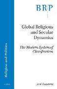Global Religious and Secular Dynamics: The Modern System of Classification