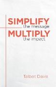 Simplify the Message