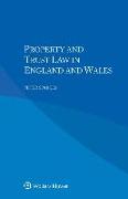 Property and Trust Law in England and Wales