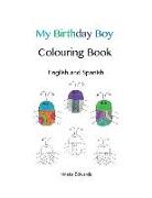 My Birthday Boy Colouring Book