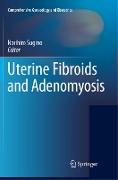 Uterine Fibroids and Adenomyosis