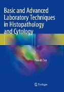 Basic and Advanced Laboratory Techniques in Histopathology and Cytology