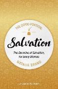 The Good Portion - Salvation