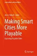 Making Smart Cities More Playable