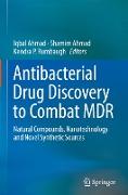 Antibacterial Drug Discovery to combat MDR