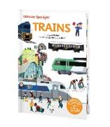 Ultimate Spotlight: Trains