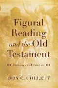 Figural Reading and the Old Testament