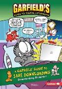 A Garfield (R) Guide to Safe Downloading: Downloading Disaster!