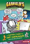 A Garfield (R) Guide to Safe Downloading: Downloading Disaster!