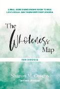 The Wholeness Map for Divorce