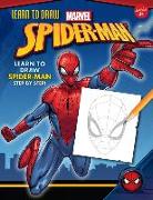 Learn to Draw Marvel Spider-Man: Learn to Draw Spider-Man Step by Step!