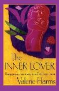 The Inner Lover: Passion as a way to self-empowerment