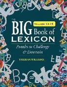 The Big Book of Lexicon: Volumes 13,14,15: Puzzles to Challenge & Entertain