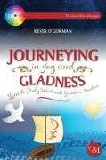 Journeying in Joy and Gladness