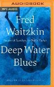 Deep Water Blues