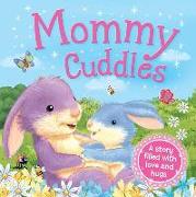 Mommy Cuddles: Picture Story Book
