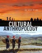 Cultural Anthropology: Contemporary, Public, and Critical Readings