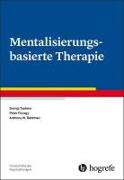 Mentalisierungsbasierte Therapie