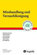 Misshandlung und Vernachlässigung