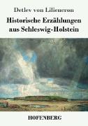 Historische Erzählungen aus Schleswig-Holstein