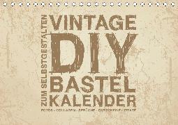 Vintage DIY Bastel-Kalender - Zum Selbstgestalten (Tischkalender 2020 DIN A5 quer)