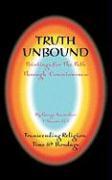 Truth Unbound