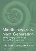 Mindfulness for the Next Generation
