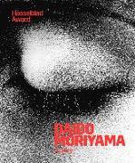 Daido Moriyama: A Diary. Hasselblad Award 2019