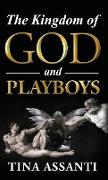 The Kingdom of God and Playboys