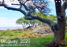 Uruguay - Bienvenido al Río de la Plata (Tischkalender 2020 DIN A5 quer)