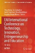 EAI International Conference on Technology, Innovation, Entrepreneurship and Education