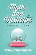 Myths and Mistletoe