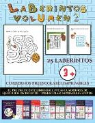 Cuadernos preescolares imprimibles (Laberintos - Volumen 2)
