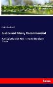 Justice and Mercy Recommended