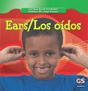 Ears / Los Oídos