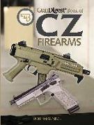 Gun Digest Book of Cz Firearms