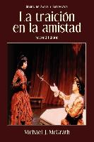 La Traicion En La Amistad, 2nd Edition